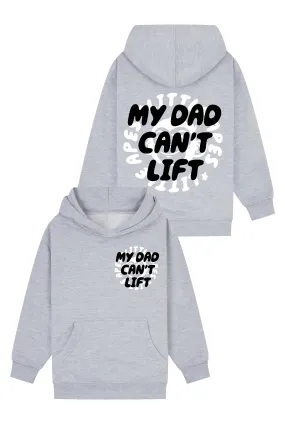 Little Apes My Dad Can't Lift Hoodie - Sports Grey