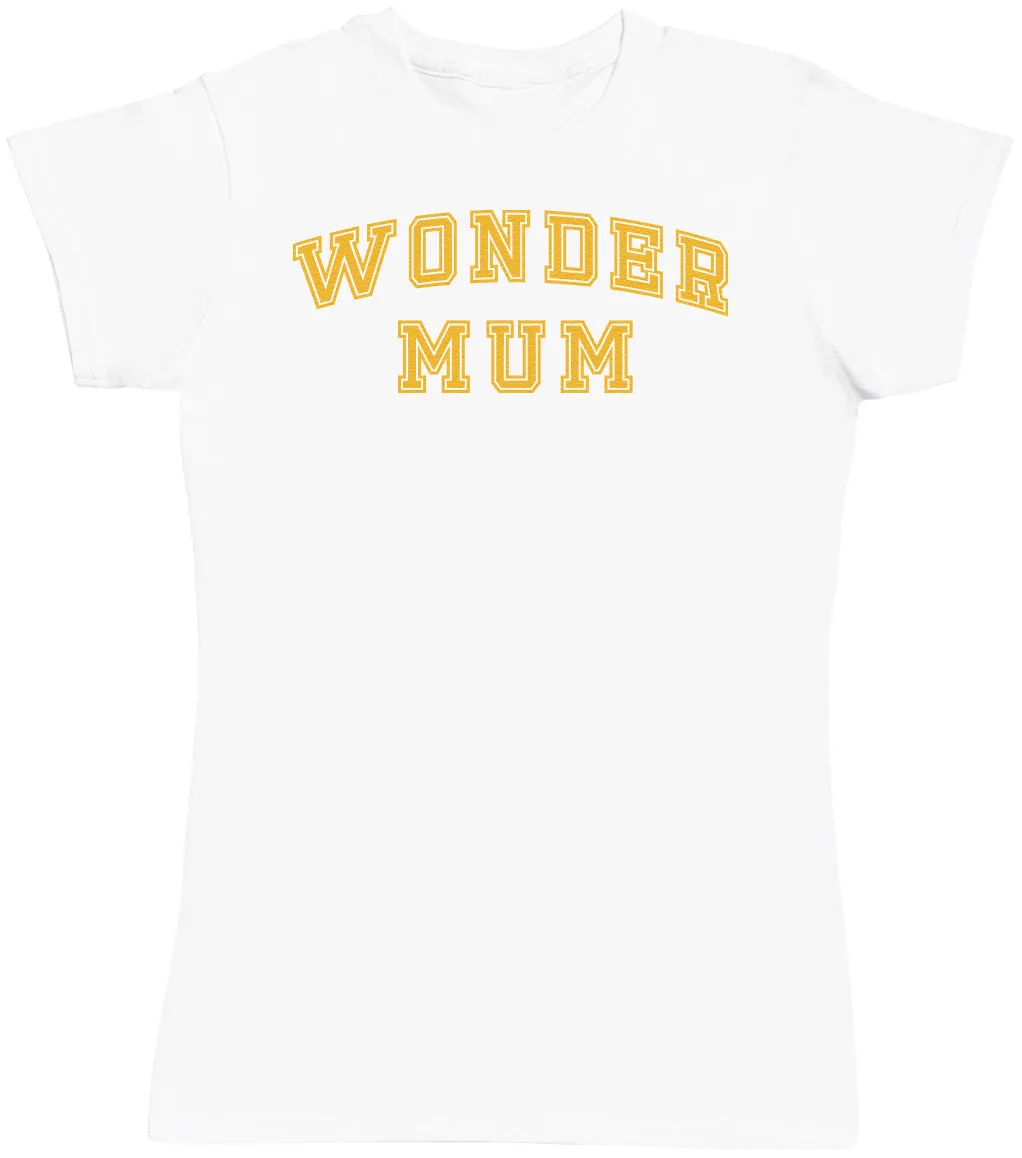 Wonder Mum - Womens T-shirt - Mum T-Shirt